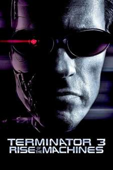 Terminator 3: Rise of the Machines